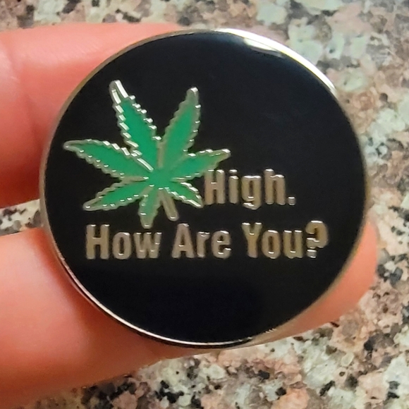 *2 for $13* High How Are You? Stoner Weed Round Enamel Pin - Picture 1 of 3